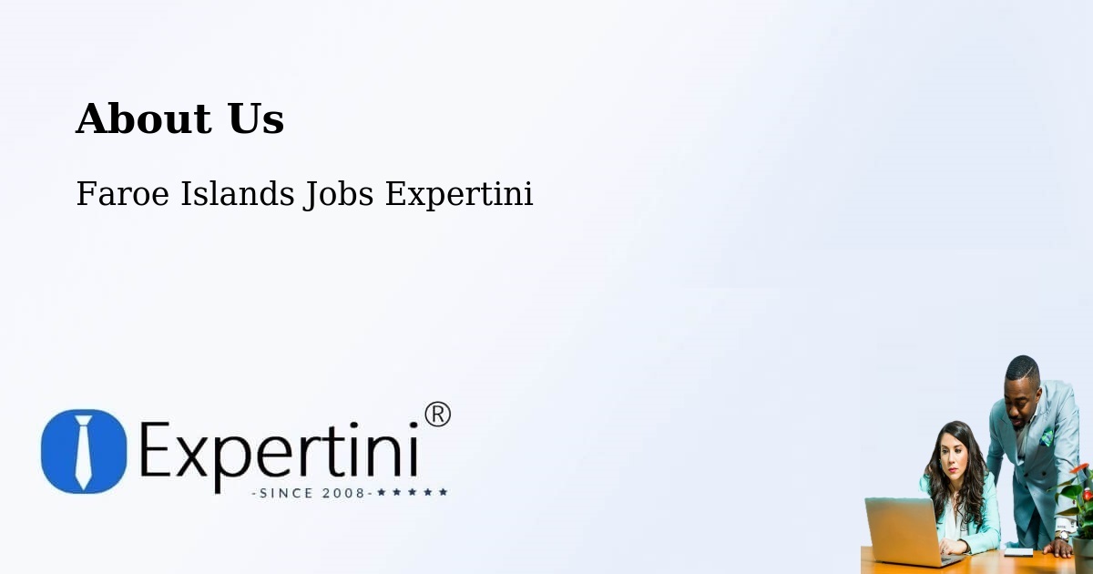 About Expertini Recruitment Platform  – Slættanes - Slættanes, Faroe Islands Jobs Expertini